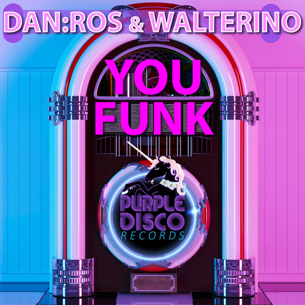 DAN:ROS, Walterino - You Funk [PDR28]